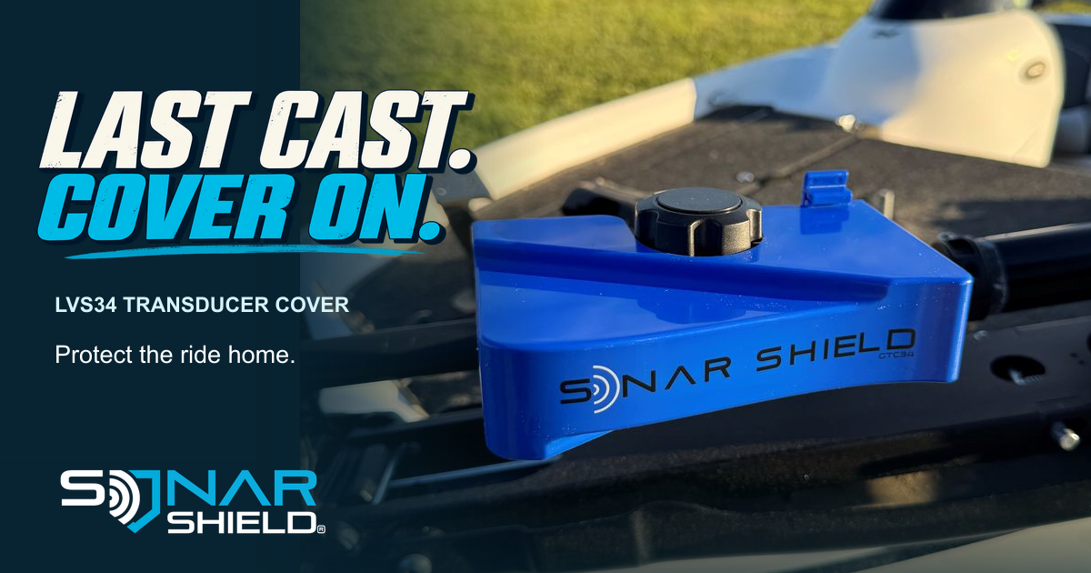 A blue Sonar Shield GTC34 cover fitted over an LVS34 transducer on a boat, with the headline Last Cast. Cover On. and the official Sonar Shield logo.