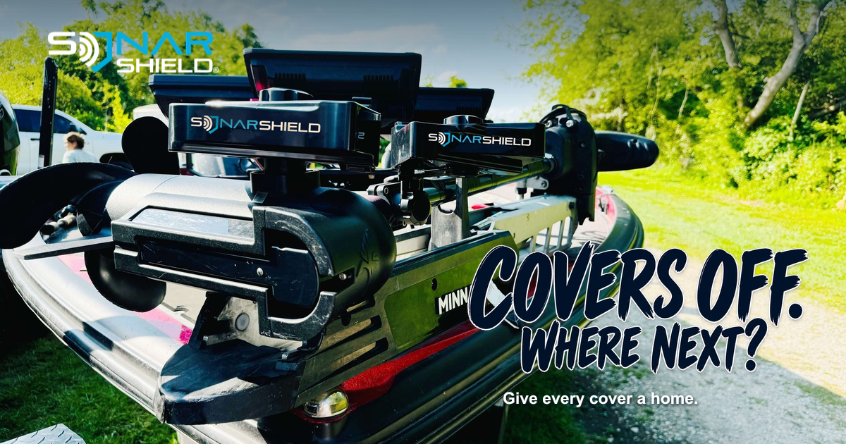 Two black Sonar Shield covers visibly installed on a stowed bass-boat sonar setup, with Covers Off. Where Next? lettering.